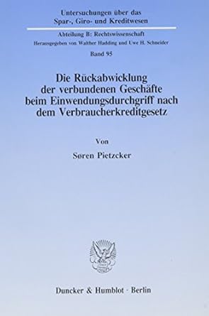 die ruckabwicklung der verbundenen geschafte beim einwendungsdurchgriff nach dem verbraucherkreditgesetz 1st