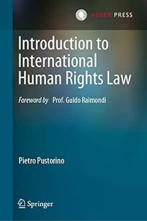 introduction to international human rights law 1st edition pietro pustorino 9462655626, 978-9462655621