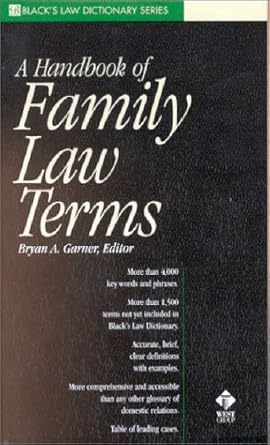 a handbook of family law terms 1st edition bryan a garner ,cynde l horne 0314249060, 978-0314249067