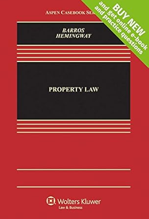property law 1st edition d benjamin barros ,anna p hemingway 1454837632, 978-1454837633