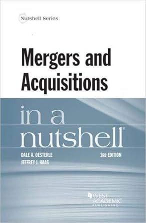 mergers and acquisitions in a nutshell 1st edition dale oesterle ,jeffrey haas 0314280316, 978-0314280312