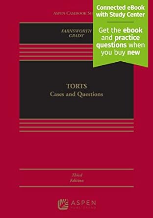 torts cases and questions connected ebook with study center 1st edition ward farnsworth ,mark f grady