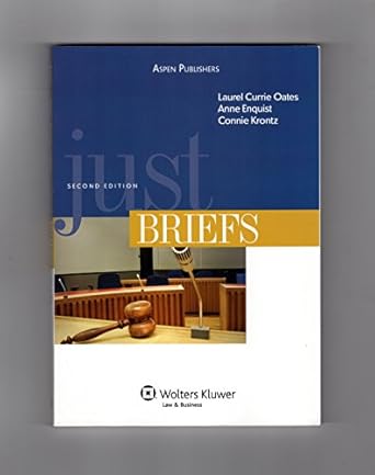 just briefs 1st edition laurel currie oates ,anne enquist ,constance krontz 0735562318, 978-0735562318