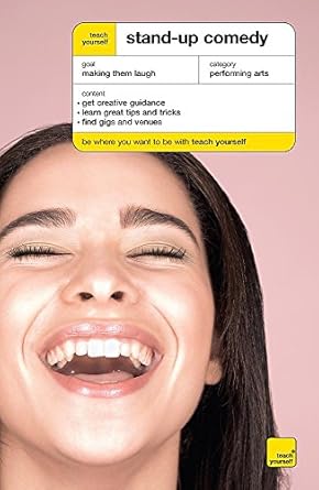 teach yourself stand up comedy 1st edition logan murray 0340939575, 978-0340939574