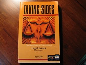 taking sides clashing views on controversial legal issues 1st edition m ethan katsh ,william rose 0072480408,