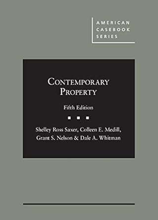 contemporary property 1st edition shelley saxer ,colleen medill ,grant nelson ,dale whitman 1683284453,