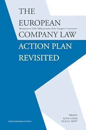 the european company law action plan revisited reassessment of the 2003 priorities of the european commission