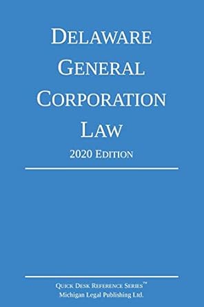 delaware general corporation law 1st edition michigan legal publishing ltd 1640020861, 978-1640020863