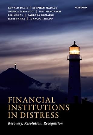 financial institutions in distress recovery resolution and recognition 1st edition ronald davis ,stephan