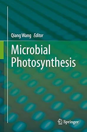 microbial photosynthesis 1st edition qiang wang 9811531099, 978-9811531095