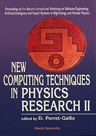new computing techniques in physics research ii proceedings of the second international workshop on software