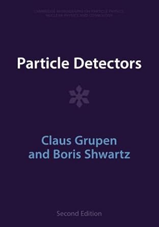 particle detectors 1st edition claus grupen 1009401513, 978-1009401517