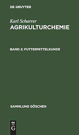 futtermittelkunde 1st edition karl scharrer 3110061074, 978-3110061079