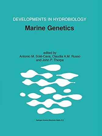 marine genetics 1st edition antonio m sole cava ,antonio m sole cava ,claudia a m russo ,john p thorpe