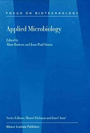 applied microbiology 1st edition a durieux ,j p simon 0792368584, 978-0792368588