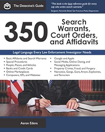 350 search warrants court orders and affidavits 1st edition aaron edens ,vernadette d flores gonzales