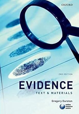 evidence text and materials 1st edition gregory durston 0199583609, 978-0199583607