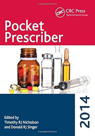 pocket prescriber 2014 1st edition timothy rj nicholson 1482241315, 978-1482241310