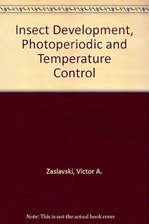insect development photoperiodic and temperature control 1st edition victor zaslavski 0387185739,