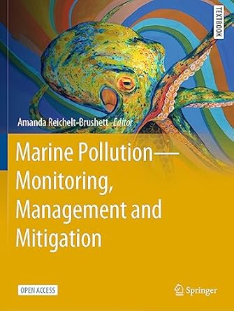 marine pollution monitoring management and mitigation monitoring management and mitigation 1st edition amanda