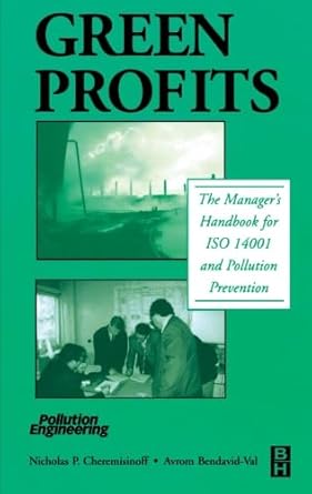 green profits 1st edition nicholas p cheremisinoff 0123996309, 978-0123996305