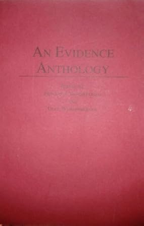an evidence anthology 1st edition edward imwinkelried ,glen weissenberger 0870849417, 978-0870849411