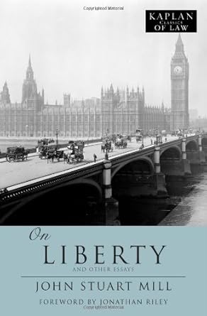 on liberty and other essays 1st edition john stuart mill ,jonathan riley 1607141132, 978-1607141136