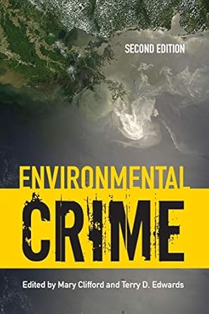 environmental crime 1st edition mary clifford ,terry d edwards 0763794287, 978-0763794286