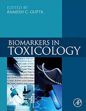 biomarkers in toxicology 1st edition ramesh c gupta phd 0124046304, 978-0124046306