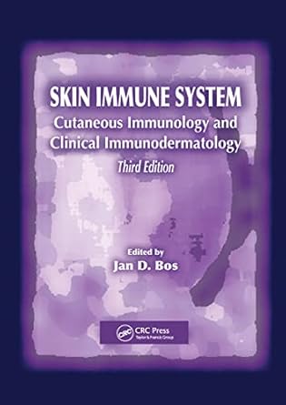 skin immune system cutaneous immunology and clinical immunodermatology 1st edition jan d bos 0849319595,