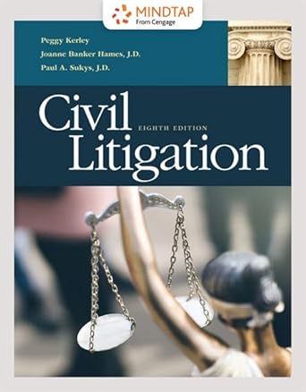 mindtap for kerley/hames/sukys civil litigation 1 term printed access card 1st edition peggy kerley ,joanne