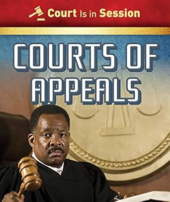 courts of appeals 1st edition geraldine p lyman 1538343185, 978-1538343180