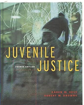 juvenile justice 1st edition karen m hess ,robert w drowns 0534630200, 978-0534630201