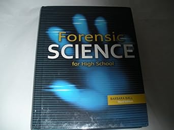 forensic science for high school se + 6 year online license 1st edition barbara toby 1465270760,