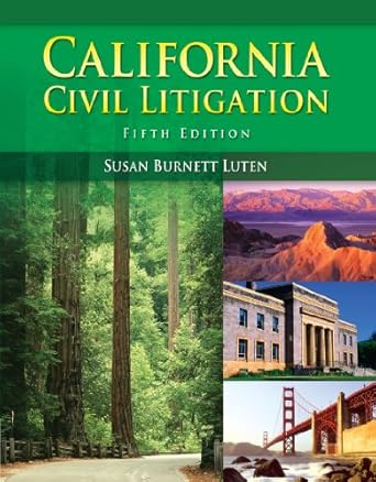 california civil litigation 1st edition susan burnett luten 1428318453, 978-1428318458