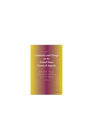 continuity and change on the united states courts of appeals 1st edition donald songer ,reginald s sheehan