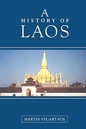 a history of laos 1st edition martin stuart fox 0521597463, 978-0521597463