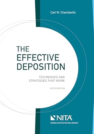 effective deposition techniques and strategies that work connected ebook 1st edition carl w chamberlin