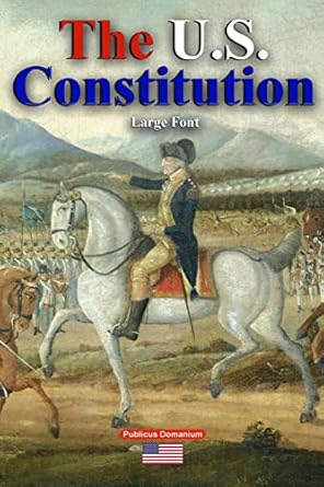 the u s constitution large font 1st edition publicus domanium 1794751432, 978-1794751439