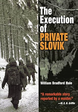 the execution of private slovik 1st edition william bradford huie 1594160031, 978-1594160035