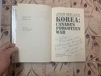 korea canadas forgotten war 1st edition john melady 0771597800, 978-0771597800