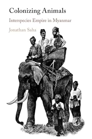 colonizing animals 1st edition saha 110896463x, 978-1108964630