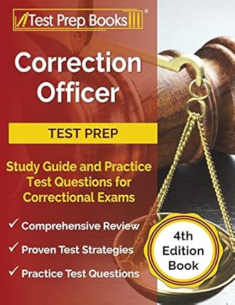 correction officer study guide and practice test questions for correctional exams book 1st edition joshua