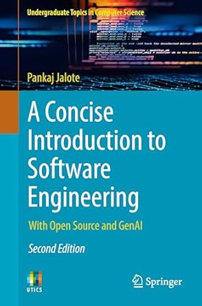 a concise introduction to software engineering with open source and genai 1st edition pankaj jalote