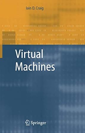 virtual machines 1st edition iain d craig 1852339691, 978-1852339692