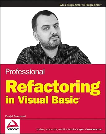 professional refactoring in visual basic 1st edition danijel arsenovski 0470179791, 978-0470179796