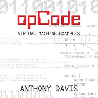 opcode virtual machine examples 1st edition anthony davis 1734314508, 978-1734314502