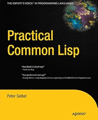 practical common lisp 1st edition peter seibel 1430242906, 978-1430242901
