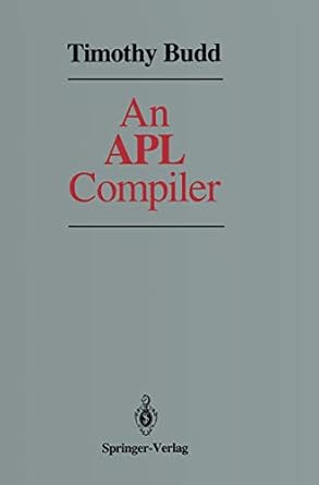 an apl compiler 1st edition timothy budd 0387966439, 978-0387966434