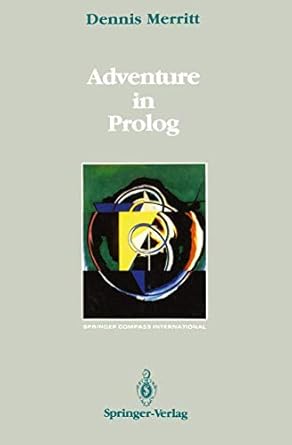 adventure in prolog 1st edition dennis merritt 038797315x, 978-0387973159